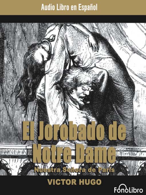 Title details for El Jorobado de Notre Dame by Victor Hugo - Available